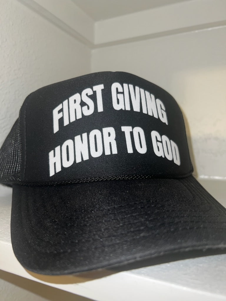 First Giving Honor To God Trucker